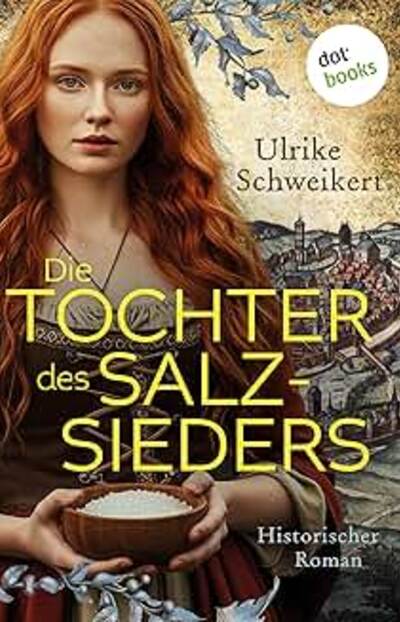 Die Tochter des Salzsieders
