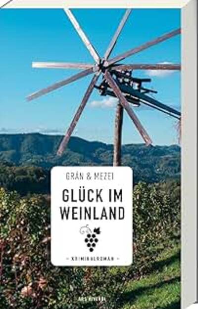 Glück im Weinland