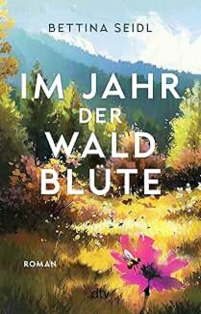 Im Jahr der Waldblüte